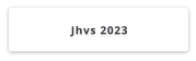 Jhvs 2023
