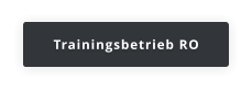 Trainingsbetrieb RO