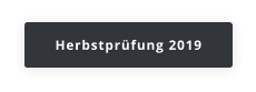 Herbstprüfung 2019