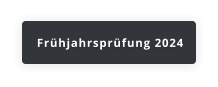 Frühjahrsprüfung 2024