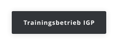Trainingsbetrieb IGP