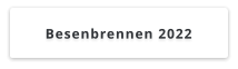 Besenbrennen 2022