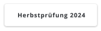 Herbstprüfung 2024