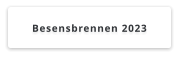 Besensbrennen 2023
