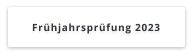 Frühjahrsprüfung 2023