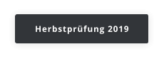 Herbstprüfung 2019