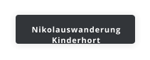 Nikolauswanderung Kinderhort