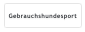 Gebrauchshundesport